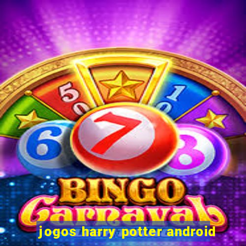 jogos harry potter android